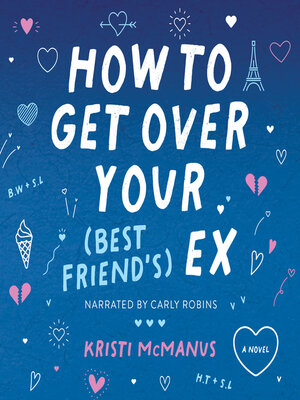 cover image of How to Get Over Your (Best Friend's) Ex